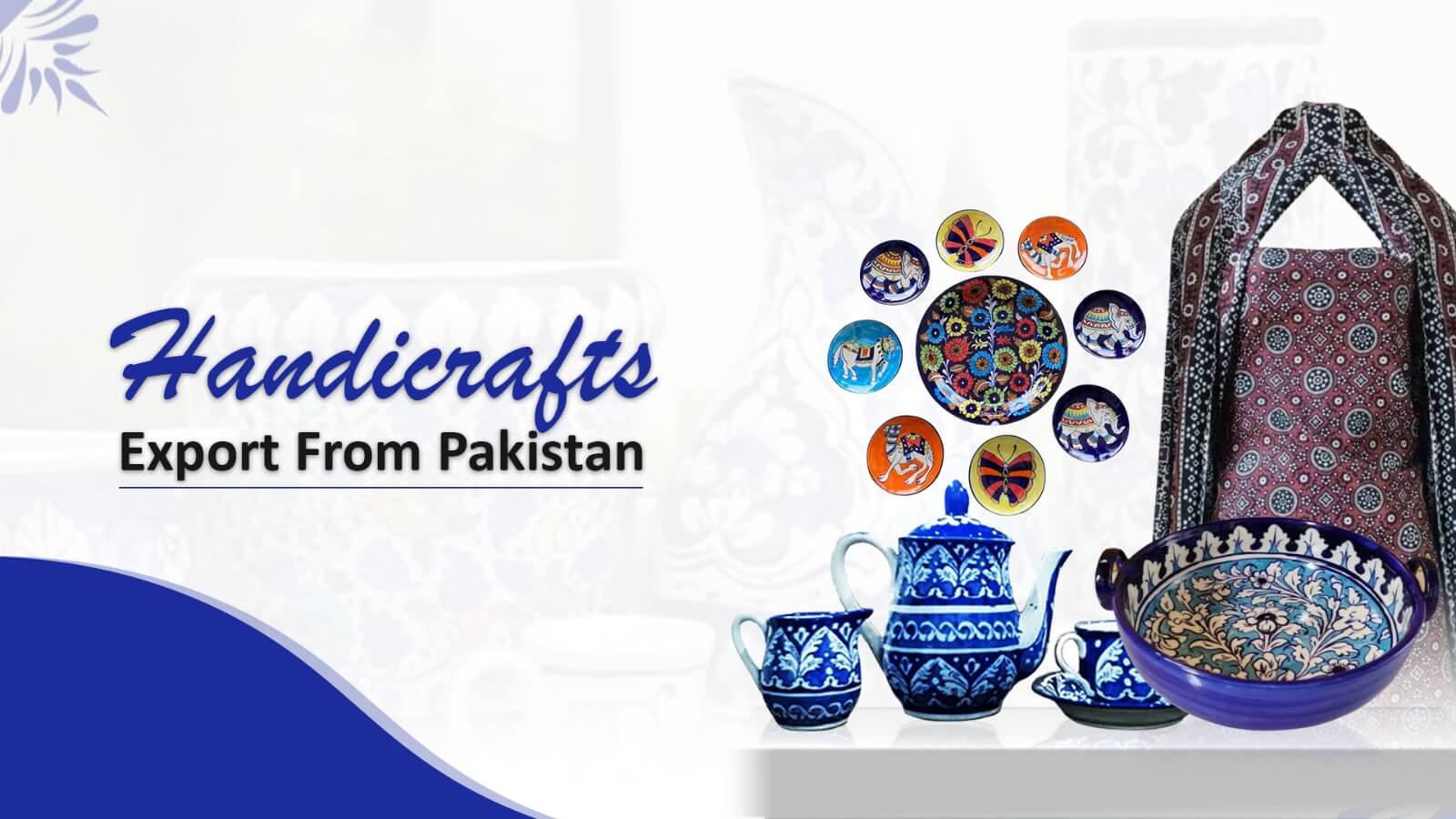 Handicrafts Export From Pakistan